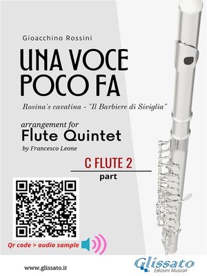 cover image of C Flute 2 part of "Una voce poco fa" for Flute Quintet